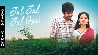 Jal Jal Jal Oosai  Manam Kothi Paravai  Sivakarthikeyan  Athmiya Rajan  Ezhil  D Imman [upl. by Laehcimaj]