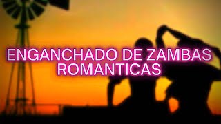 ENGANCHADO ZAMBAS ROMANTICAS PERLA BOUDOUX [upl. by Evoy]