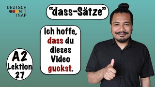 A2 Lektion 27  dassSätze  Nebensätze mit quotdassquot  Grammatik A2 [upl. by Sheply937]