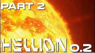 Hellion  02 Update Part 2 of   Hellion Gameplay [upl. by Whallon]