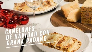 Canelones de Navidad con Grana Padano  EL COMIDISTA [upl. by Amo210]