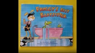 Froggys Best Babysitter by Jonathan London [upl. by Mia]