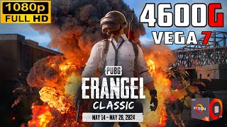 PUBG BATTLEGROUNDS ERANGEL CLASSIC  RYZEN 5 4600G  VEGA 7  BENCH  1080p [upl. by Portwine]