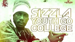 Sizzla  Youth Go To College Official Audio  Prod Seanizzle Rec  21st Hapilos 2016 [upl. by Akenat]