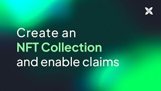 Create an NFT Collection and Enable Claims [upl. by Worth]