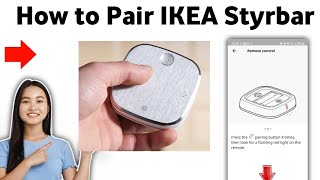 How To Pair IKEA Styrbar 2025 [upl. by Gerhard905]