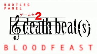 Bloodfeast  Gemusetto Death Beats Bootleg Con Panel [upl. by Esenwahs]