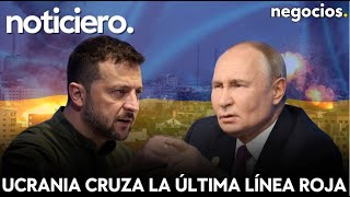 NOTICIERO Ucrania cruza la última línea roja Rusia lanza un aviso nuclear y Europa en alerta total [upl. by As]