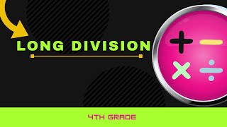 4th Grade Math  Long Division [upl. by Seldun]