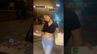 Dominos vs Subway 30daysvlogchallenge dominos subway minivlog food shortvideo food [upl. by Ammadas]