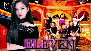 IVE 아이브  ELEVEN 日本語字幕 [upl. by Enaz]