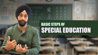 Basic Steps of Special Education l A Guide for Parents amp Caregivers [upl. by Nash33]