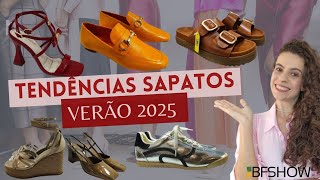 TENDÊNCIAS EM CALÇADOS DA PRIMAVERAVERÃO 2025  OS SAPATOS QUE VÃO BOMBAR NO VERÃO 2025 BFSHOW [upl. by Asira218]