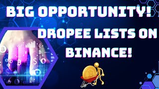 Dropee Goes Big Listed on Binance OKX and MEXC [upl. by Nnylakcaj]