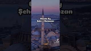 Elveda Ey Şehri Ramazan elveda deryaaltay9 şifaderyası [upl. by Emerej563]