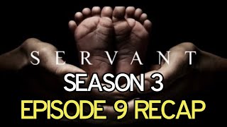 Servant Season 3 Episode 9 Commitment Recap [upl. by Elkcim]