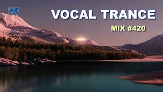 VOCAL TRANCE MİX 2024 420 [upl. by Marissa]