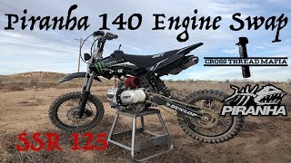 SSR 125 PIRANHA 140 MOTOR SWAP [upl. by Anaiek]