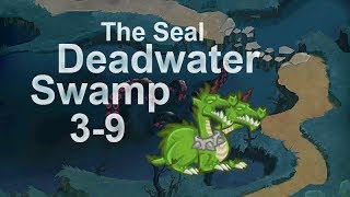 Little Empire  The Seal 39 Deadwater Swamp v1 [upl. by Centeno]