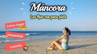 MANCORA Como llegar CON POCA PLATA  La mejor playa del Perú  Playas 2021  2022 [upl. by Dlonyar]