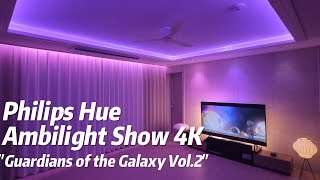 MOVIEPhilips Hue Ambilight Show 4K  Guardians of the Galaxy Vol 2  Hue Play Sync Box  Gradient [upl. by Dammahom77]