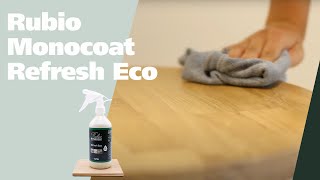 How to refresh your wooden surfaces with the Refresh Eco  Rubio Monocoat [upl. by Ennovyhs]