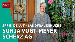 Sonja VogtMeyer Scherz AG  Landfrauenküche 2021 – SRF bi de Lüt  SRF [upl. by Leckie575]