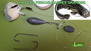 Linea para PESCAR BAGRES GRANDES Como Pescar Bagres de Rio [upl. by Adriaens]