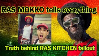 RAS MOKKO tells everything  Truth behind RAS KITCHEN [upl. by Ailedo331]