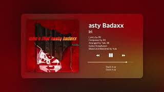 TO1티오원  Iri  Whos That Nasty Badaxx Official Audio [upl. by Amiarom941]