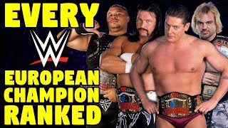 Every WWE European Champion Ranked From WORST To BEST [upl. by Naveb]