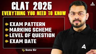 CLAT 2025 Everything You Need to Know😱 Exam Pattern Marking Scheme Level of Question Exam date [upl. by Ioves]