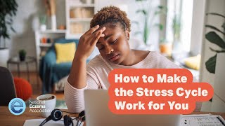 How to Make the Stress Cycle Work for You [upl. by Aicilla]