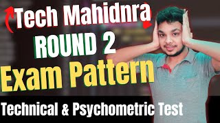 Tech Mahindra Round 2  Technical amp Psychometric Test  Exam Pattern Tech Mahindra Coding Questions [upl. by Schulman]