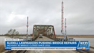 Slidell lawmakers pushing for repairs to Highway 90 bridge [upl. by Silverstein804]