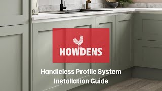 Howdens Handleless Kitchen Profile Installation Video [upl. by Kentiggerma]