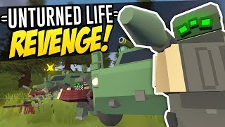 REVENGE  Unturned Life Roleplay 255 [upl. by Basso]