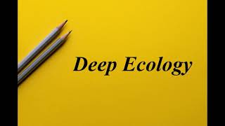 What is Deep Ecology  Ecocriticism  English Literary Theory  Literary Bytes [upl. by Astrix65]