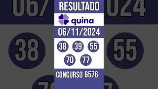 🔥 🍀 QUINA hoje  06112024  Resultado concurso 6576 [upl. by Arv]