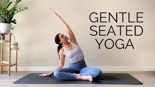 Gentle Seated Yoga For Beginners amp All Levels  30 Minute Practice [upl. by Rozamond881]