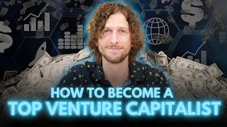 What It Takes to Succeed in Venture Capital [upl. by Lehcir]