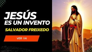 JESUS ES UN INVENTO Salvador Freixedo  Mini Documental Mentiras de la Iglesia [upl. by Taveda]