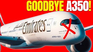 Emirates SHOCKS Aviation Industry with Airbus A350 Rejection [upl. by Satterfield17]