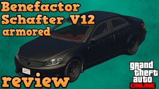 GTA online guides  Benefactor Schafter V12 armored review [upl. by Nagiam455]