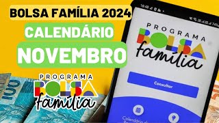 CALENDÁRIO DO BOLSA FAMÍLIA DO MÊS DE NOVEMBRO  FIM DO DÉCIMO TERCEIRO PARA O BOLSA FAMÍLIA [upl. by Ynneh]