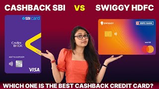 SBI Cashback vs Swiggy HDFC Credit Card  Detailed Comparison [upl. by Demetris939]