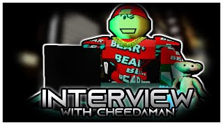 An Interview With Cheedaman  The Creator Of Roblox BEAR [upl. by Zilla993]