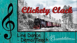 Clickety Clack  Line Dance [upl. by Inamik285]