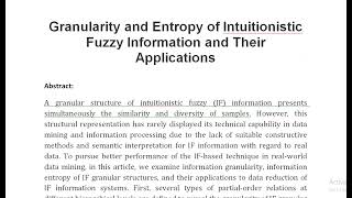 Granularity and Entropy of Intuitionistic Fuzzy Information and Their Applications [upl. by Remliw]