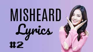 MISHEARD KPOP LYRICS 2  Blackpink SNSD BTS and more [upl. by Remo]